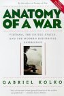 Anatomy of a War: Vietnam, the United States, and the Modern Historical Experience