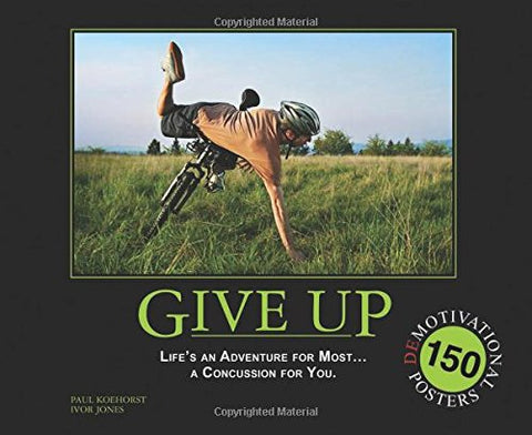 Give Up (Paperback)