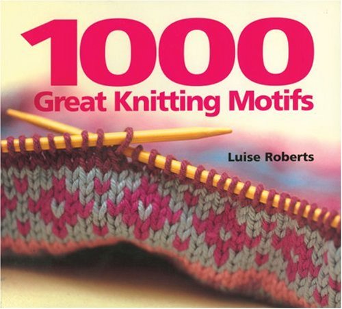 1000 Great Knitting Motifs (not in pricelist)