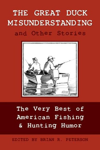 Year Round Gifts For Hunters - The Great Duck Misunderstanding & Other Stories (Hardcover) (not in pricelist)
