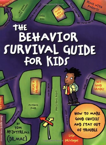 The Behavioral Survival Guide for Kids (Paperback)