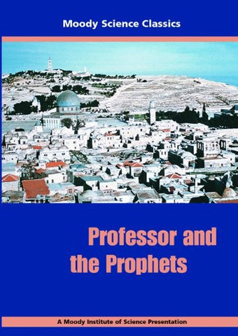 Moody Science - Professor & the Prophets - DVD