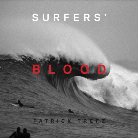 Surfers’ Blood (Hardcover)