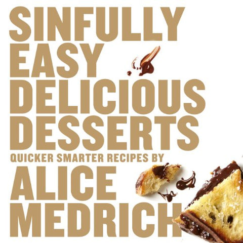 SInfully Easy Deliciuos Deserts (Paperback) (not in pricelist)