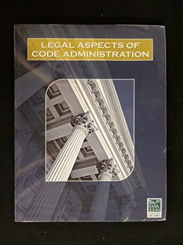 Legal Aspects of Code Administration, 2002 Edition (paperback)