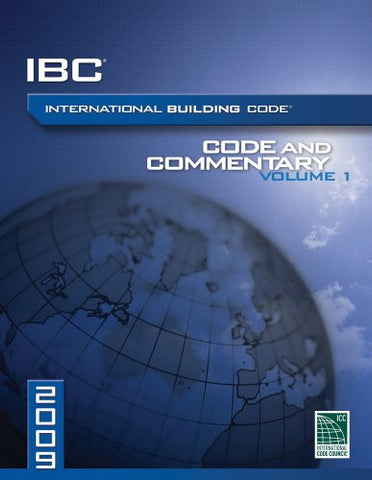 2009 International Building Code Commentary, Volume 1 (International Code Council Series) (paperback)