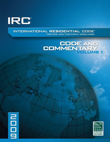 2009 International Residential Code® and Commentary Vol. 1 (Chapters 1-11) (paperback)