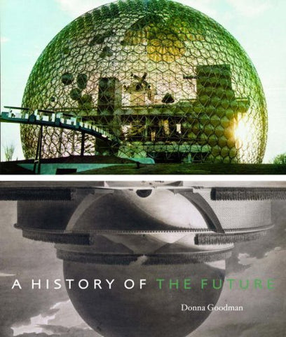 A History of the Future (Paperback)