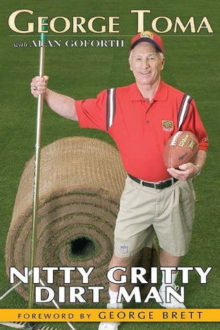 George Toma: Nitty Gritty Dirt Man