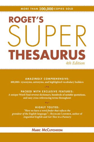 Roget’s Thesaurus of Words for Students : Helpful, Descriptive, Precise Synonyms, Antonyms, and Related Terms Every High School and College Student Should Know How to Use
Author: Olsen, David (Paperback)