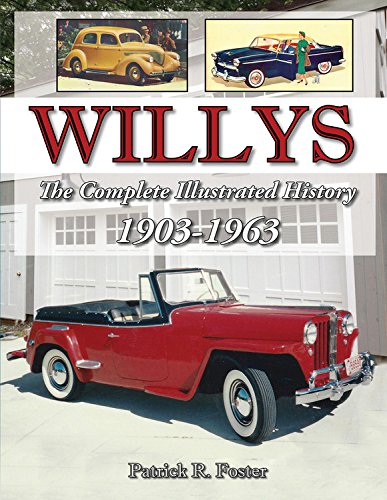 Willys: The Complete Illustrated History 1903-1963 (Paperback) (not in pricelist)