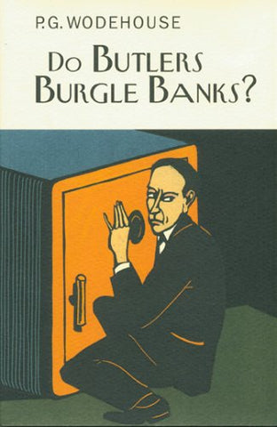 Do Butlers Burgle Banks (Hardcover)