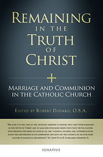 Remaining In The Truth Of Christ (Paperback)