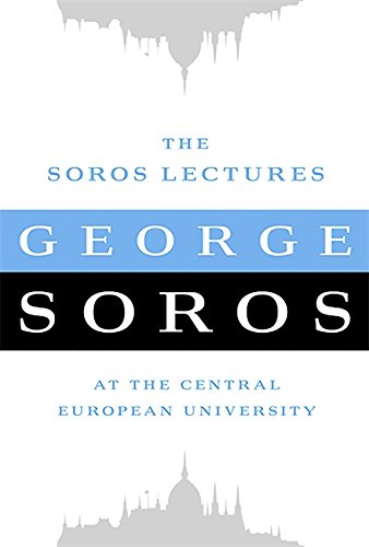Soros Lectures, The: At the (Trade Paper)