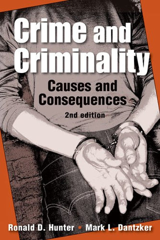 Crime and Criminality: Causes and Consequences, 2nd Edition (Paperback)