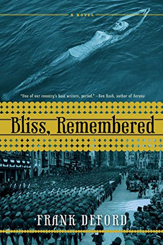 Bliss, Remembered (Paperback)