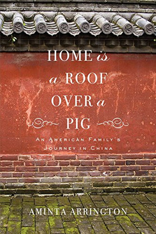 Home is a Roof Over a Pig (Hardcover)