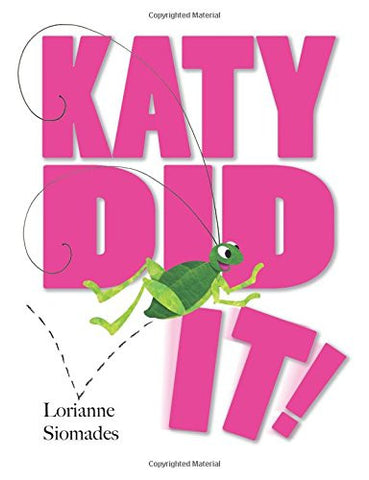 Katy Did It! Hardcover