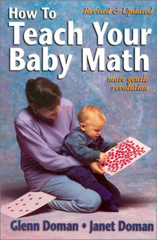 How to Teach Your Baby Math - Glenn Doman, Douglas Doman & Janet Doman (Paperback)