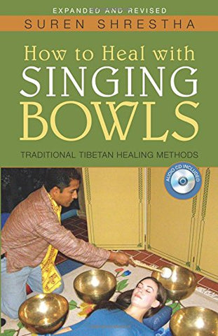 How to Heal with Singing Bowls (Paperback) with CD