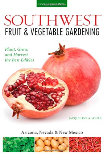 Southwest Fruit & Vegetable Gardening  (Paperback) (not in pricelist)