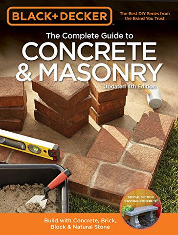 Black & Decker The Complete Guide to Concrete & Masonry, 4th Edition  (Paperback) (not in pricelist)