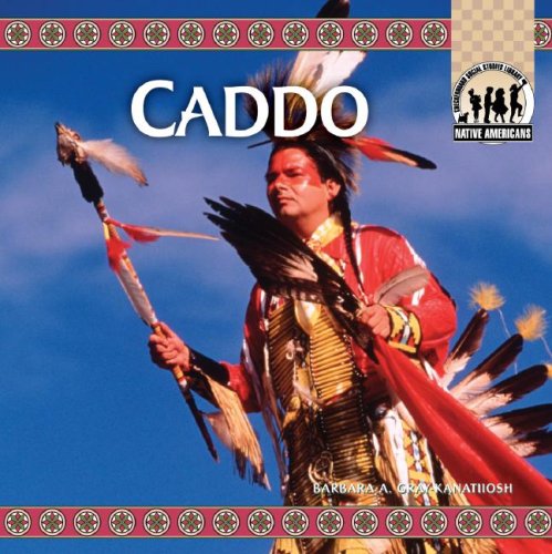 Caddo (Reinforced Library Bound Hardcovers)