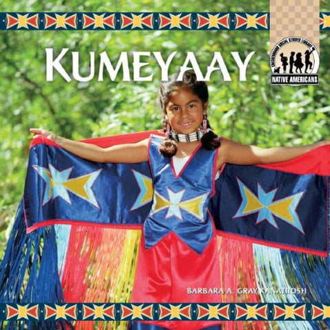 Kumeyaay (Reinforced Library Bound Hardcovers)