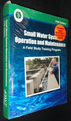 Small Water System Operation and Maintenance (Paperback)