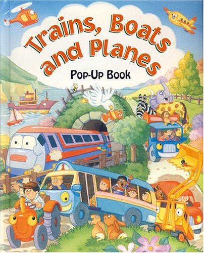Trains, Boats and Planes Pop-Up Book - Hardcover