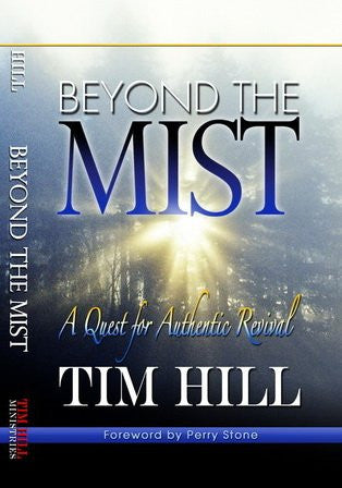 Beyond the Mist, A Quest for Authentic Revival - Paperback