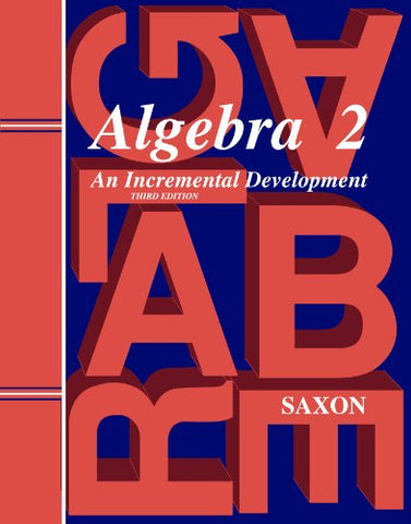 Saxon Algebra 2 Homeschool Kit w/Solutions Manual Third Edition 2007 - Paperback