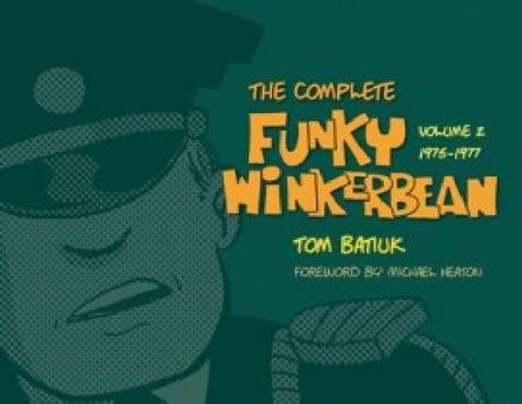 The Complete Funky Winkerbean, Volume 2: 1975-1977 (Hardcover)