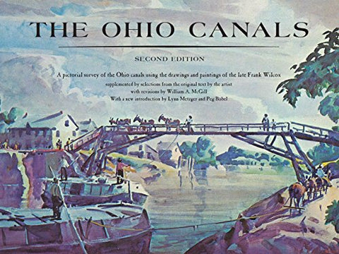 The Ohio Canals: Second Edition (Paperback)
