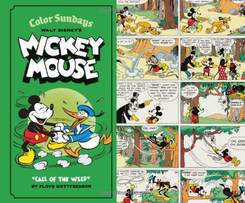 Walt Disney's Mickey Mouse Color Sundays Vol. 1: Call of the Wild (Hardcover)(not in pricelist)