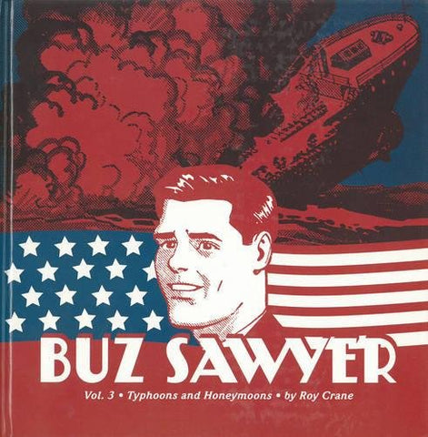 Buz Sawyer Vol. 3: Typhoons and Honeymoons (Hardcover)(not in pricelist)