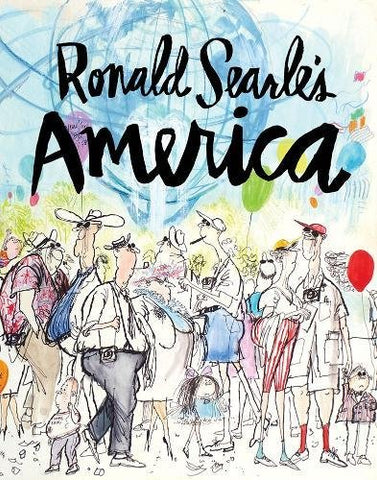 Ronald Searle's America (Hardcover)