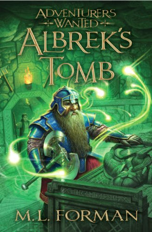 Albrek's Tomb, Adventurers Wanted, Book 3 (Hardcover)