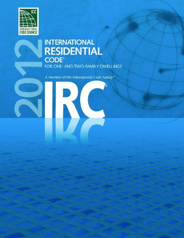 2012 International Residential Code (Paperback)