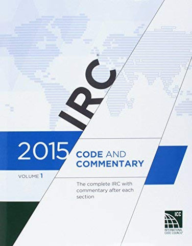 2015 IRC Commentary Vol. 1 (Paperback)