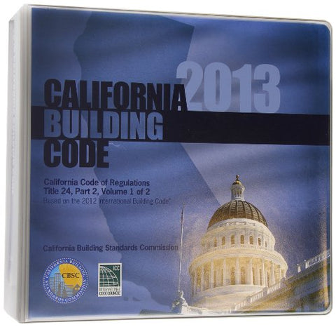 2013 California Building Code, Title 24, Part 2 (Volumes 1 & 2 – Includes Parts 8 & 10) (loose leaf)
