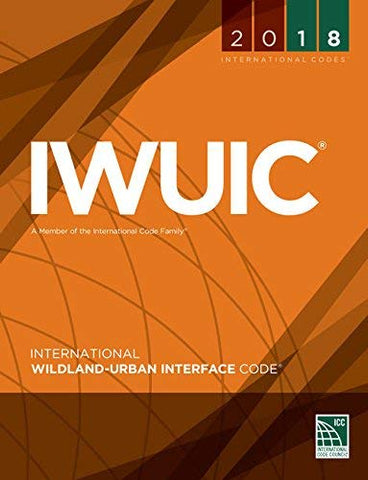 2018 International Wildland-Urban Interface Code (Paperback)