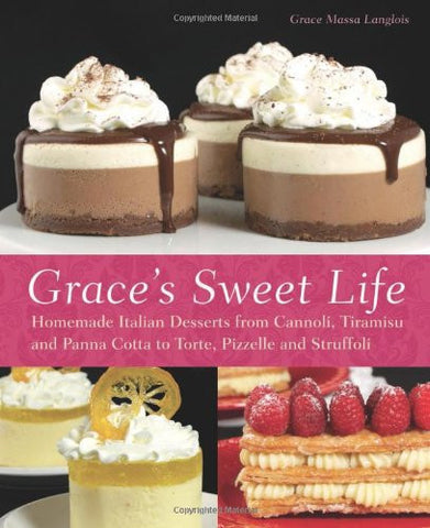 Grace’s Sweet Life (Paperback)