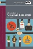 Introduction to Petroleum Economics (Softcover)