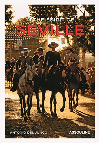 In the Spirit of Seville, Hardcover