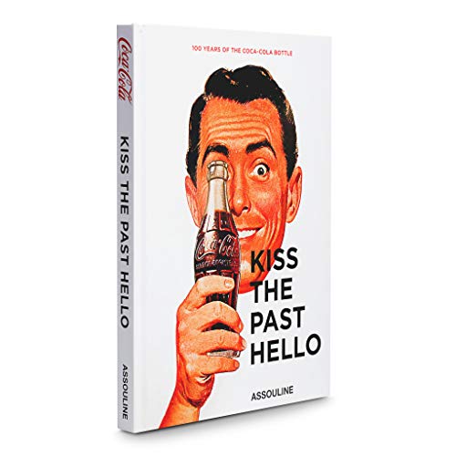 Kiss the Past Hello, Hardcover