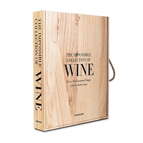 The Impossible Collection of Wine, Hardcover