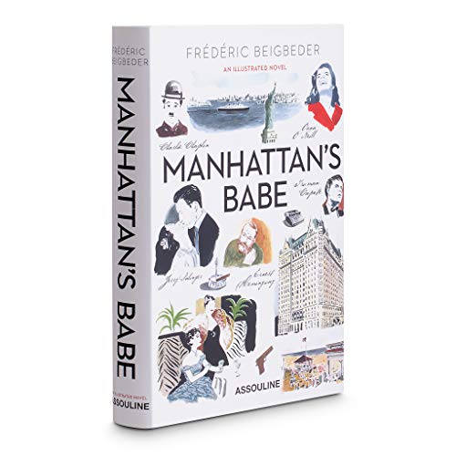 Manhattan's Babe An Illustrated Novel, Hardcover
