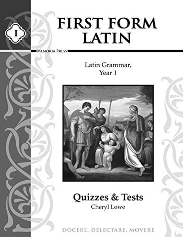First Form Latin Quizzes and Tests (Saddle Stitched)