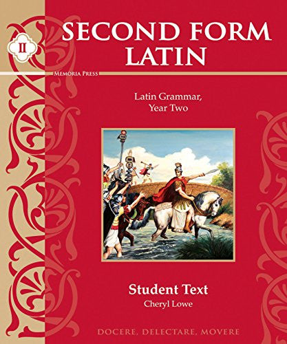 Second Form Latin Student Text (Perfect)